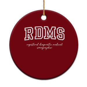 Sonographer Ceramic Ornament RDMS Ultrasound Tech Technologist Gift TS10 1pc Red Print Your Wear