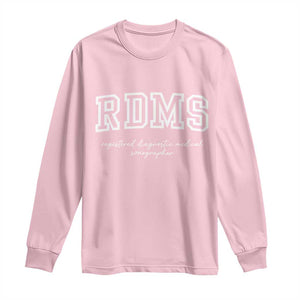 Sonographer Long Sleeve Shirt RDMS Ultrasound Tech Technologist Gift TS10 Light Pink Print Your Wear