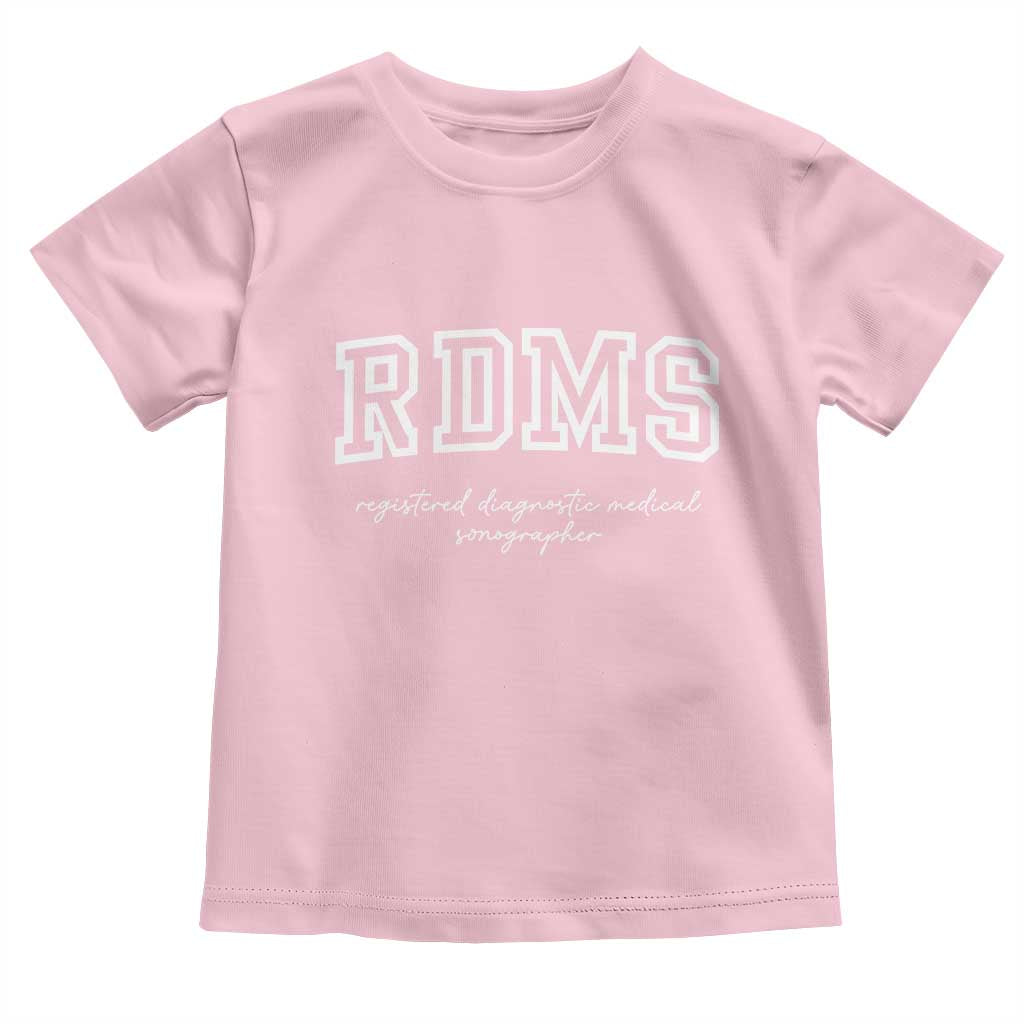 Sonographer Toddler T Shirt RDMS Ultrasound Tech Technologist Gift TS10 Light Pink Print Your Wear