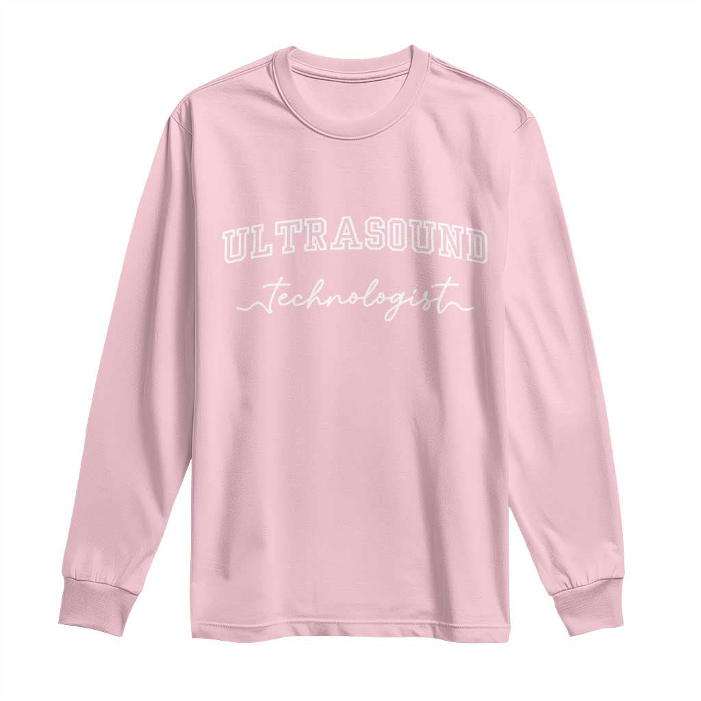Ultrasound Tech Long Sleeve Shirt Technologist Gift Sonographer Sonography Student TS10 Light Pink Print Your Wear