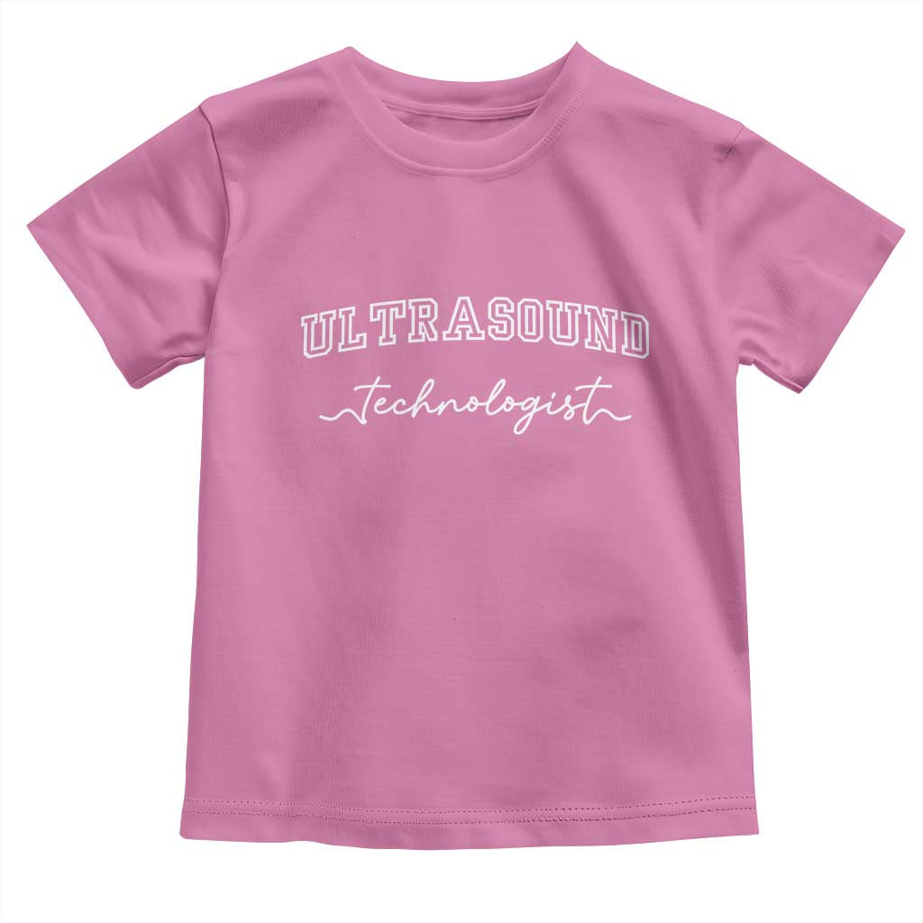 Ultrasound Tech Toddler T Shirt Technologist Gift Sonographer Sonography Student TS10 Azalea Print Your Wear