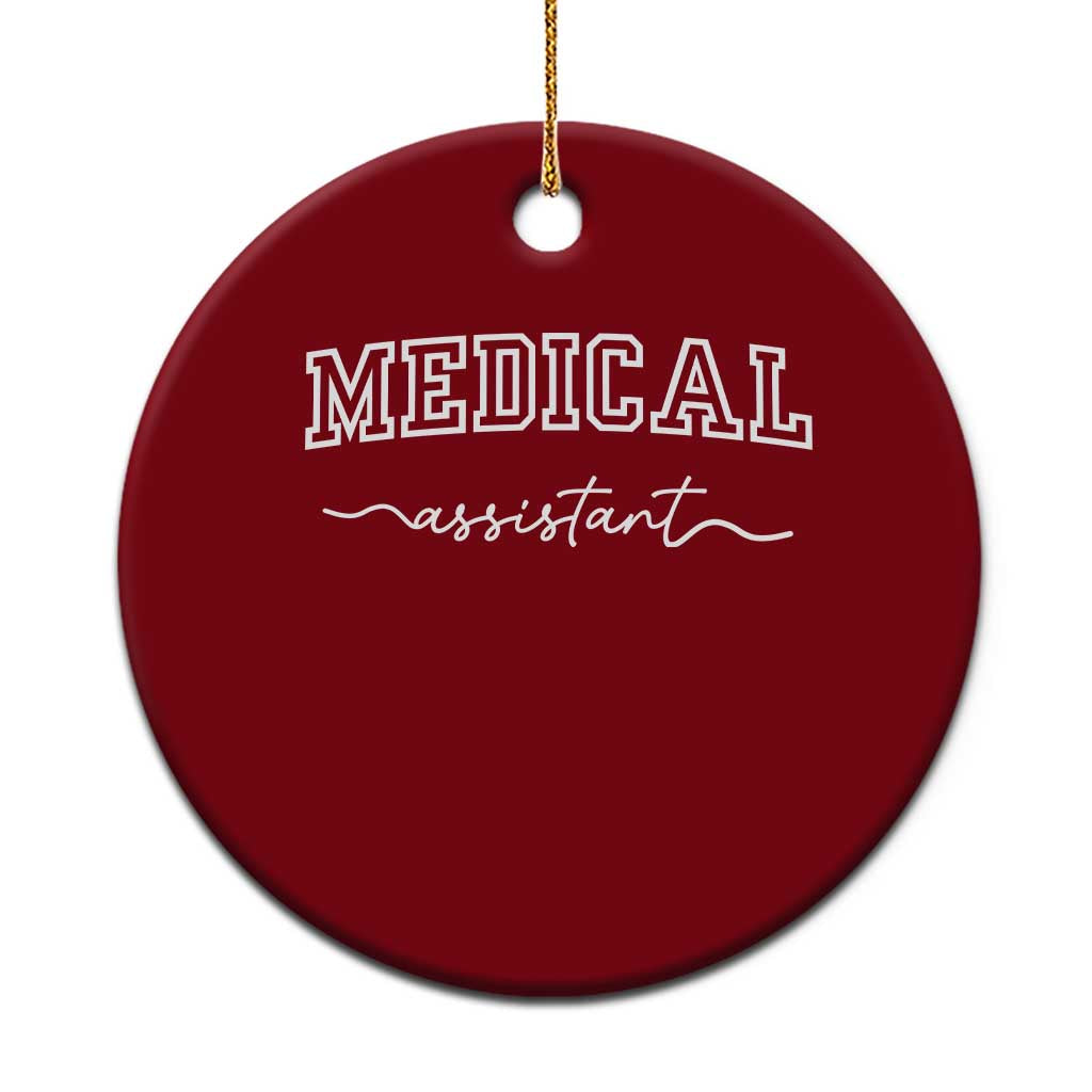 Medical Assistant Ceramic Ornament MA Nurse Gift TS10 1pc Red Print Your Wear