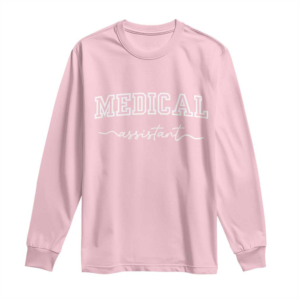 Medical Assistant Long Sleeve Shirt MA Nurse Gift TS10 Light Pink Print Your Wear