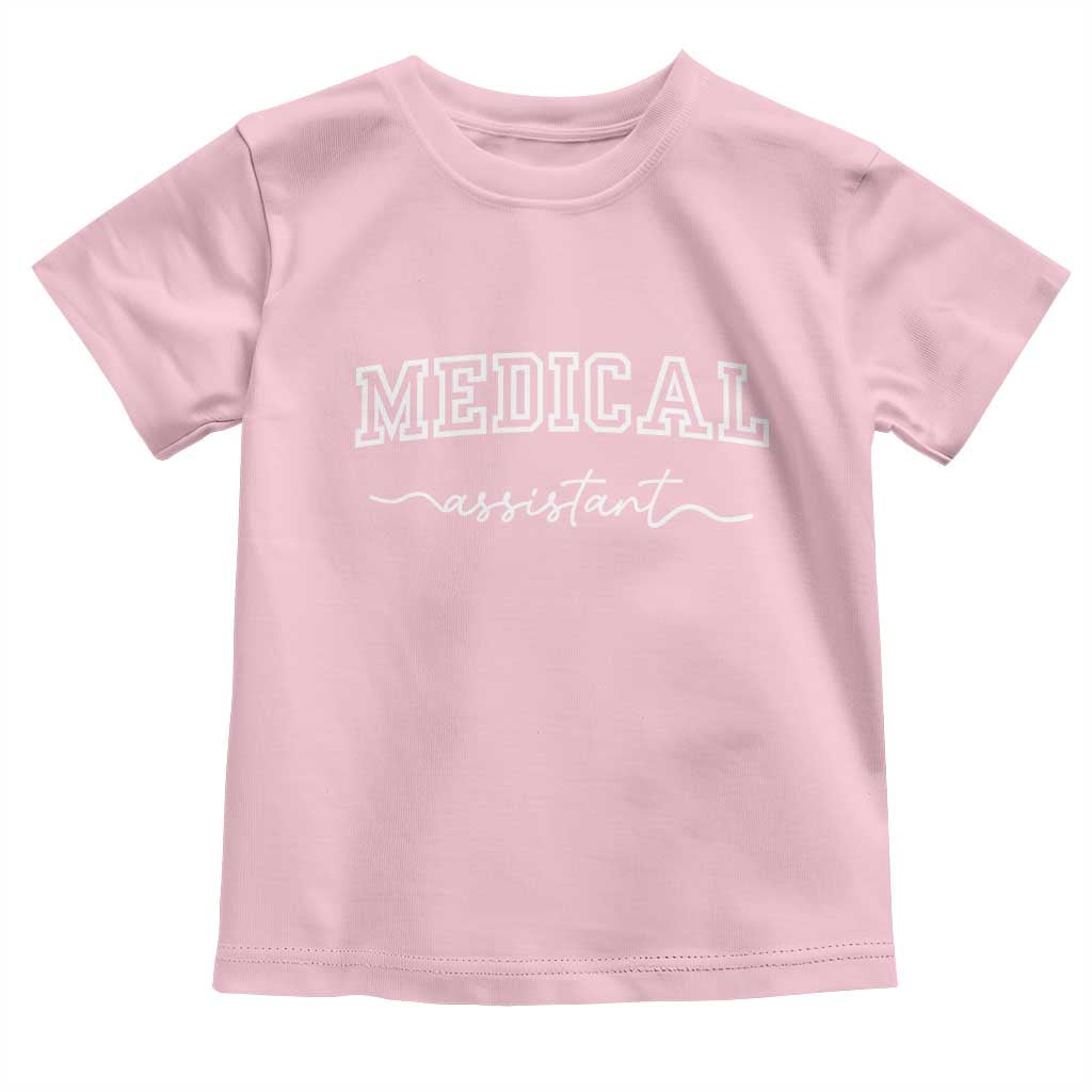 Medical Assistant Toddler T Shirt MA Nurse Gift TS10 Light Pink Print Your Wear