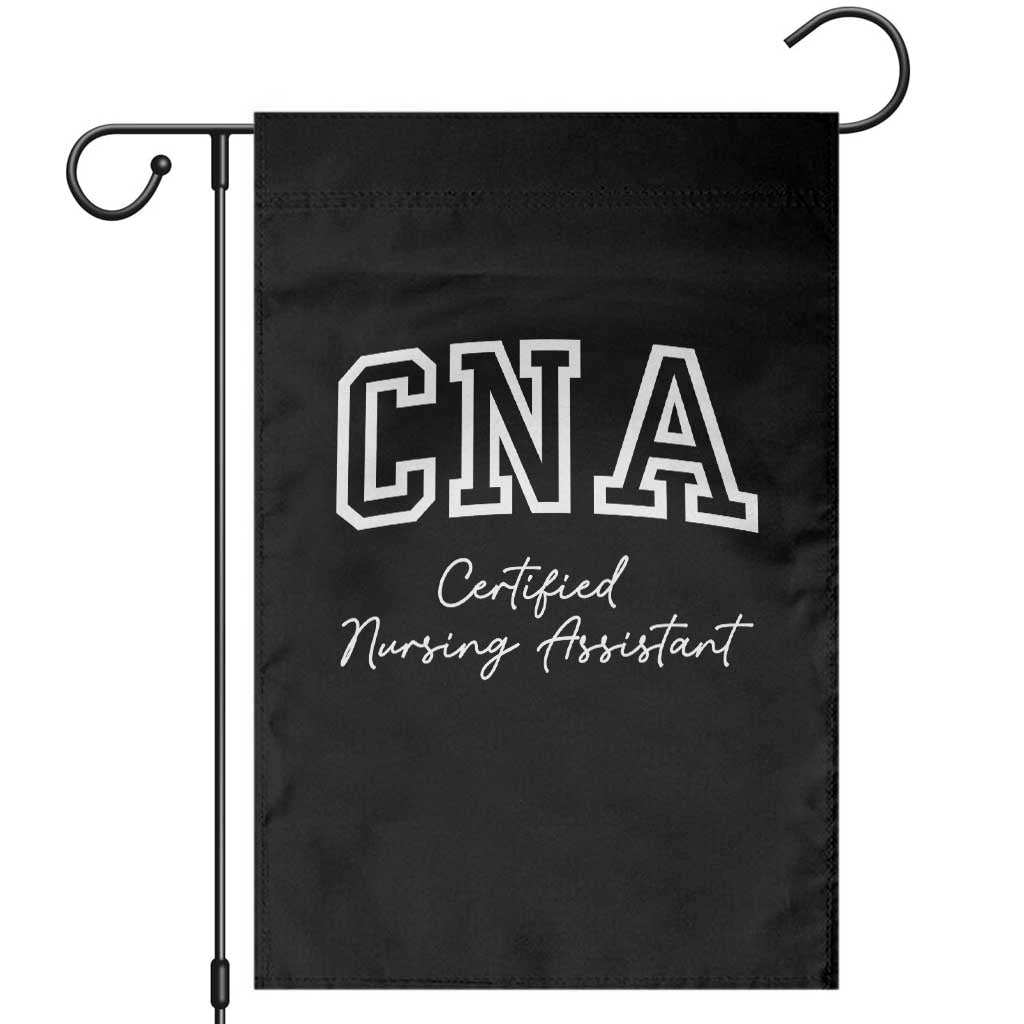 Certified Nursing Assistant Garden Flag CNA Gift TS10 Black Print Your Wear