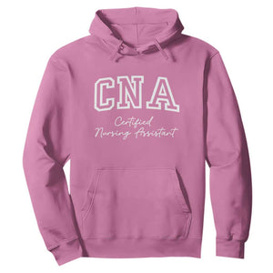 Certified Nursing Assistant Hoodie CNA Gift TS10 Azalea Print Your Wear