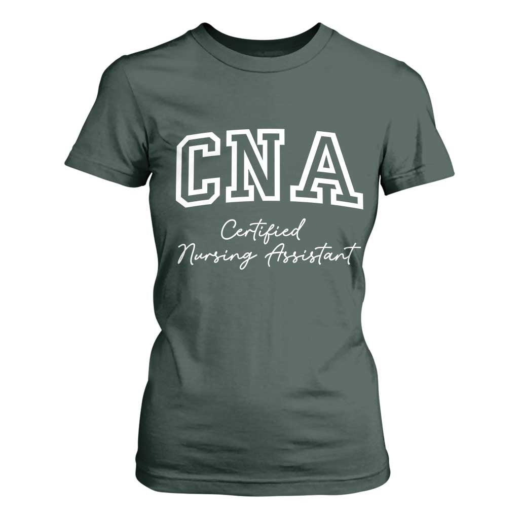 Certified Nursing Assistant T Shirt For Women CNA Gift TS10 Dark Forest Green Print Your Wear