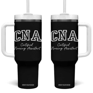 Certified Nursing Assistant Tumbler With Handle CNA Gift TS10 One Size: 40 oz Black Print Your Wear