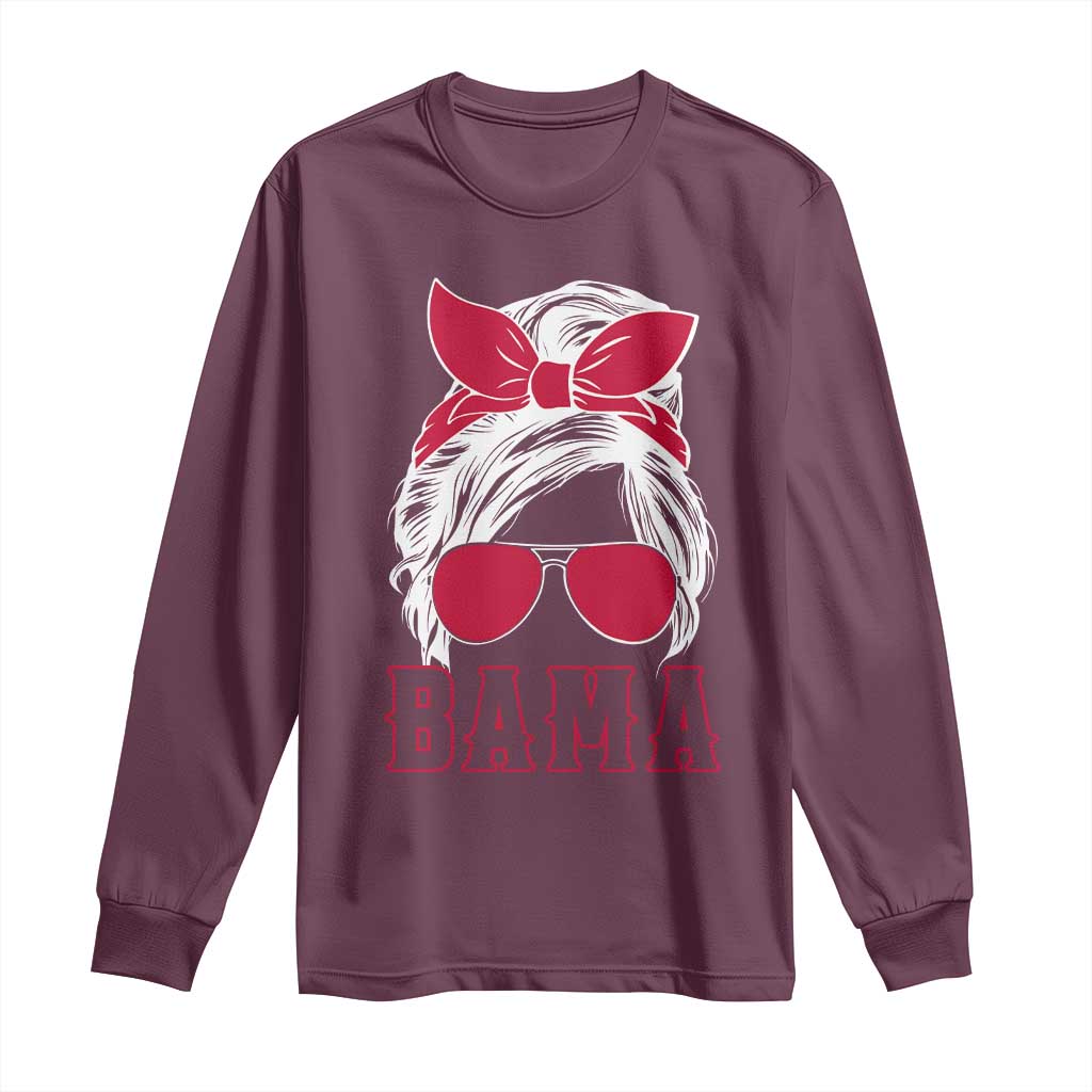 Alabama Fan Long Sleeve Shirt Bama Football Lover Game Day Messy Bun TS10 Maroon Print Your Wear