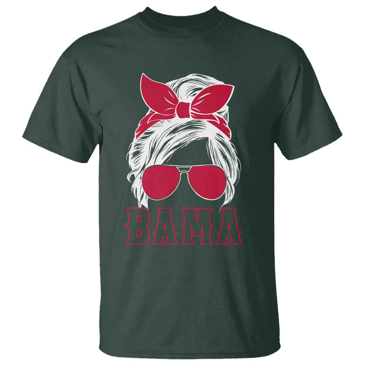 Alabama Fan T Shirt Bama Football Lover Game Day Messy Bun TS10 Dark Forest Green Print Your Wear