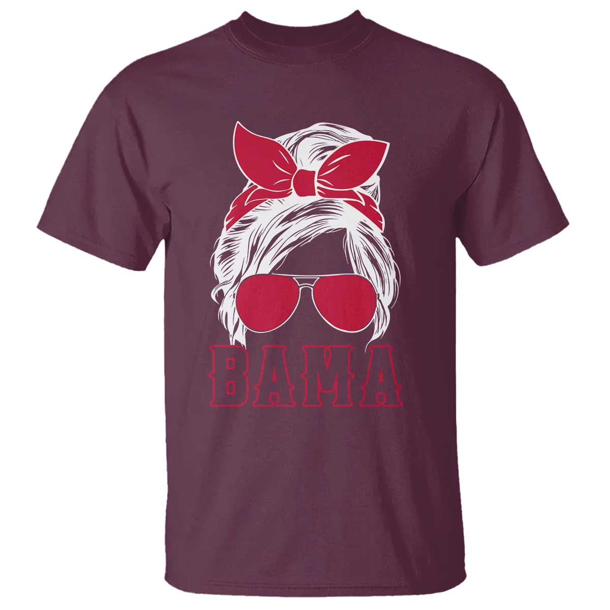 Alabama Fan T Shirt Bama Football Lover Game Day Messy Bun TS10 Maroon Print Your Wear