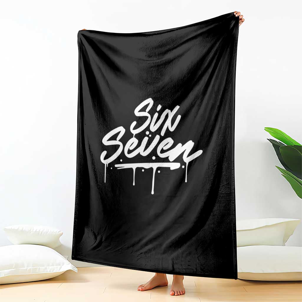 Fun Six Seven Meme Throw Blanket Funny 6 7 Meme Gen Alpha Slang Streetwear TS10 Print Your Wear