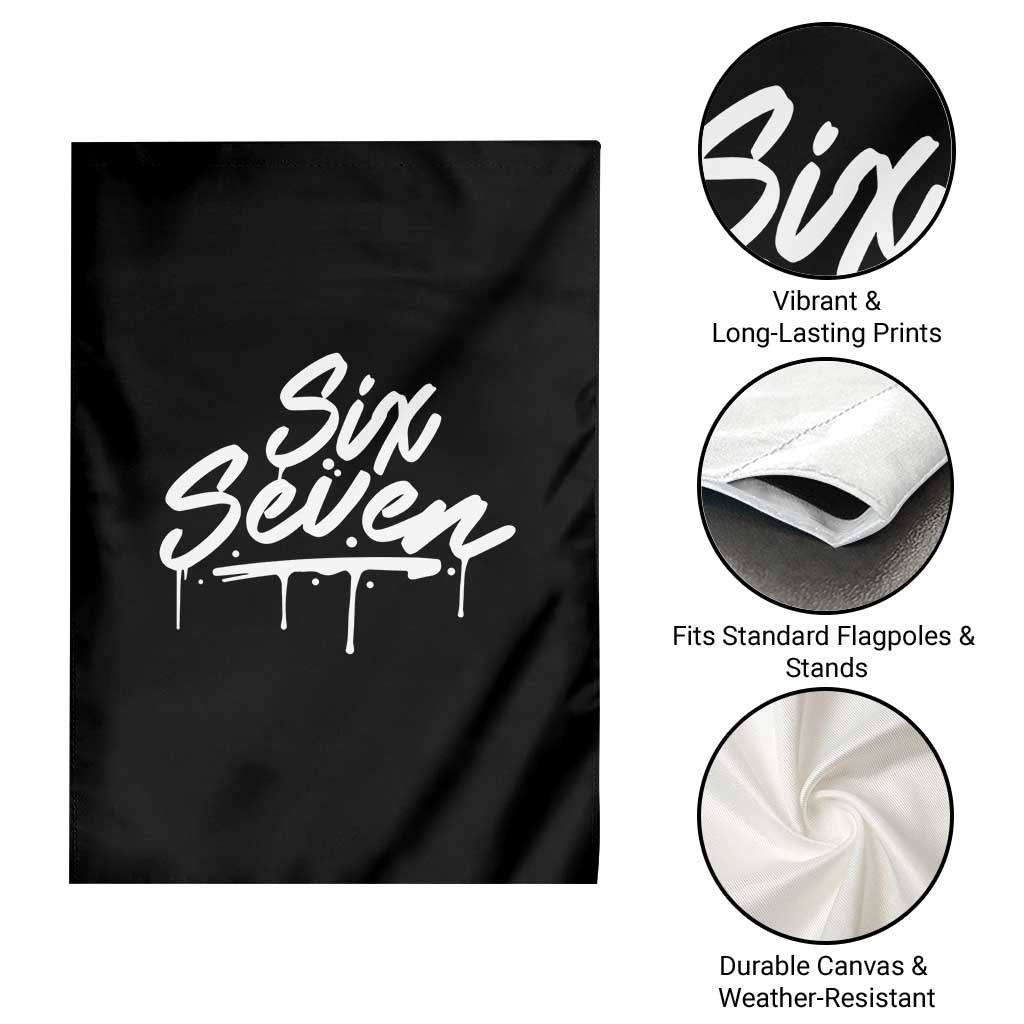 Fun Six Seven Meme Garden Flag Funny 6 7 Meme Gen Alpha Slang Streetwear TS10 Print Your Wear