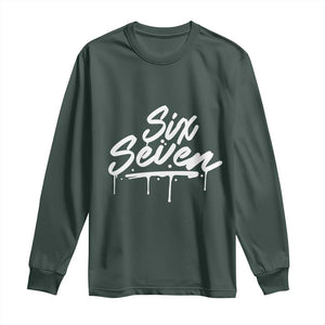 Fun Six Seven Meme Long Sleeve Shirt Funny 6 7 Meme Gen Alpha Slang Streetwear TS10 Dark Forest Green Print Your Wear