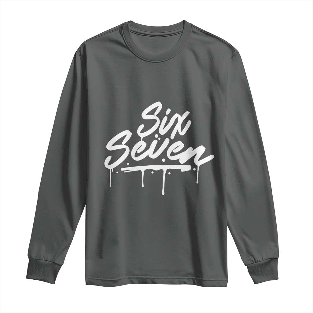 Fun Six Seven Meme Long Sleeve Shirt Funny 6 7 Meme Gen Alpha Slang Streetwear TS10 Dark Heather Print Your Wear