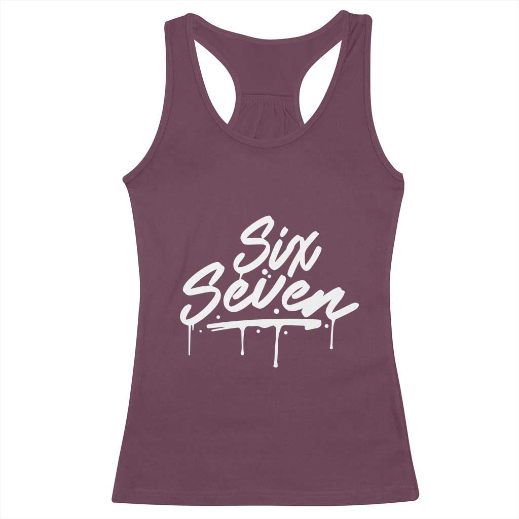 Fun Six Seven Meme Racerback Tank Top Funny 6 7 Meme Gen Alpha Slang Streetwear TS10 Maroon Print Your Wear