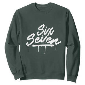 Fun Six Seven Meme Sweatshirt Funny 6 7 Meme Gen Alpha Slang Streetwear TS10 Dark Forest Green Print Your Wear