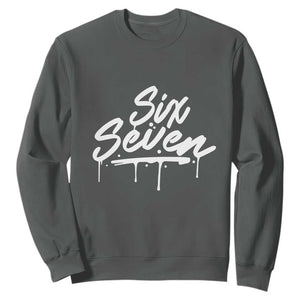 Fun Six Seven Meme Sweatshirt Funny 6 7 Meme Gen Alpha Slang Streetwear TS10 Dark Heather Print Your Wear