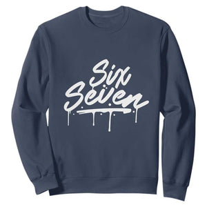 Fun Six Seven Meme Sweatshirt Funny 6 7 Meme Gen Alpha Slang Streetwear TS10 Navy Print Your Wear
