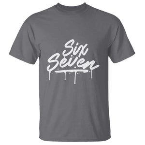 Fun Six Seven Meme T Shirt Funny 6 7 Meme Gen Alpha Slang Streetwear TS10 Charcoal Print Your Wear