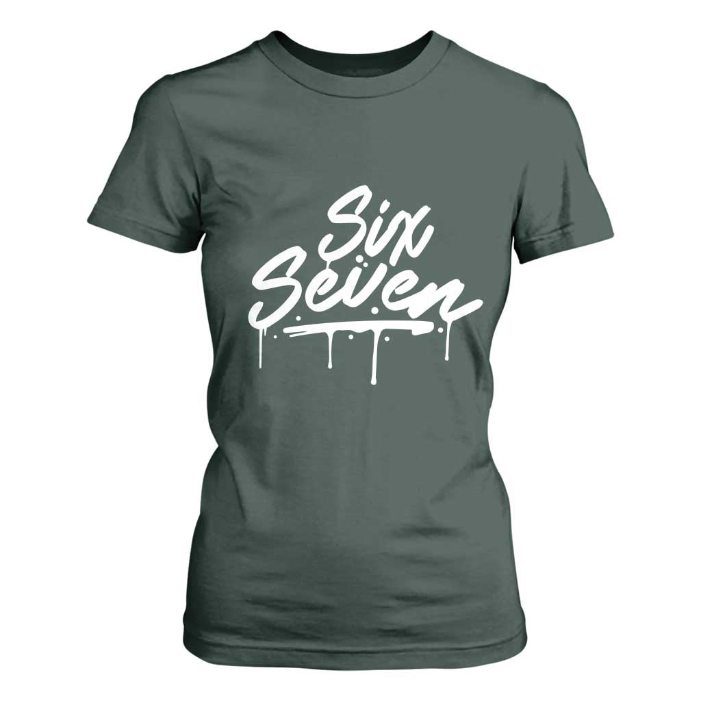 Fun Six Seven Meme T Shirt For Women Funny 6 7 Meme Gen Alpha Slang Streetwear TS10 Dark Forest Green Print Your Wear