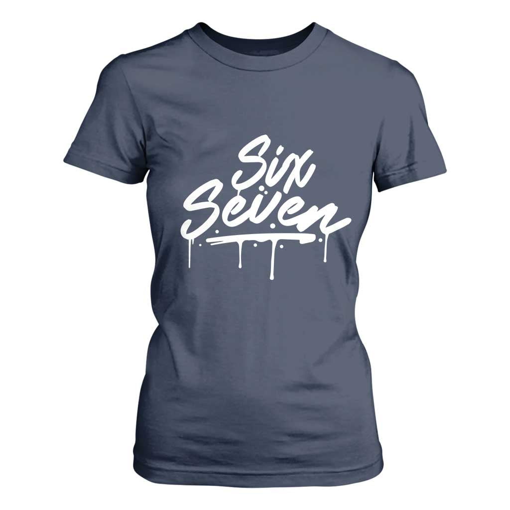 Fun Six Seven Meme T Shirt For Women Funny 6 7 Meme Gen Alpha Slang Streetwear TS10 Navy Print Your Wear