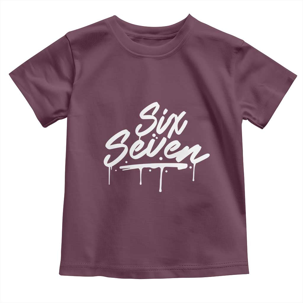 Fun Six Seven Meme Toddler T Shirt Funny 6 7 Meme Gen Alpha Slang Streetwear TS10 Maroon Print Your Wear