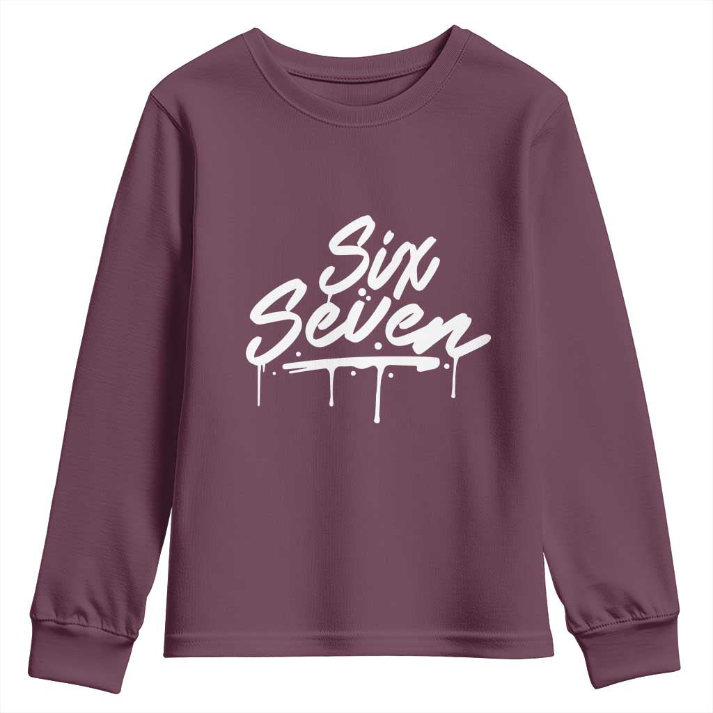 Fun Six Seven Meme Youth Sweatshirt Funny 6 7 Meme Gen Alpha Slang Streetwear TS10 Maroon Print Your Wear