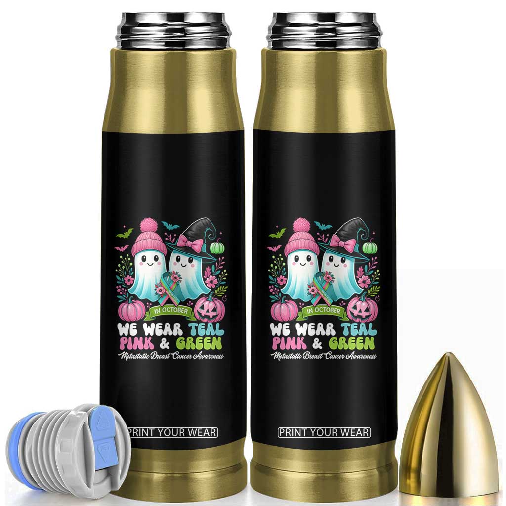 Metastatic Breast Cancer Awareness Ghost Bullet Tumbler Halloween Green Teal Pink Ribbon TS10 Black Print Your Wear