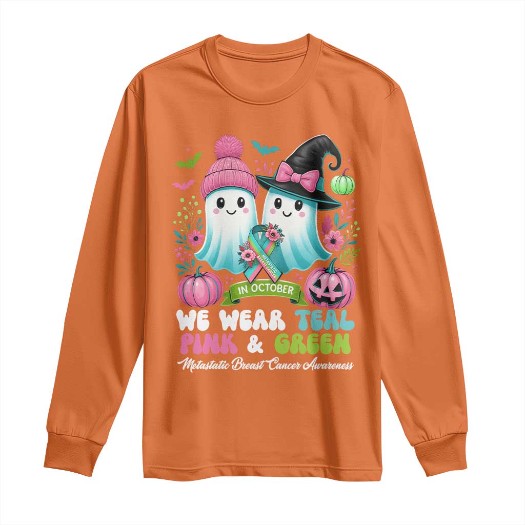Metastatic Breast Cancer Awareness Ghost Long Sleeve Shirt Halloween Green Teal Pink Ribbon TS10 Orange Print Your Wear