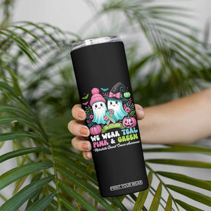 Metastatic Breast Cancer Awareness Ghost Skinny Tumbler Halloween Green Teal Pink Ribbon TS10 Print Your Wear