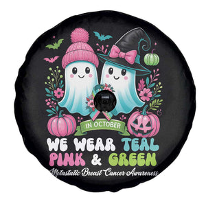 Metastatic Breast Cancer Awareness Ghost Spare Tire Cover Halloween Green Teal Pink Ribbon TS10 Print Your Wear