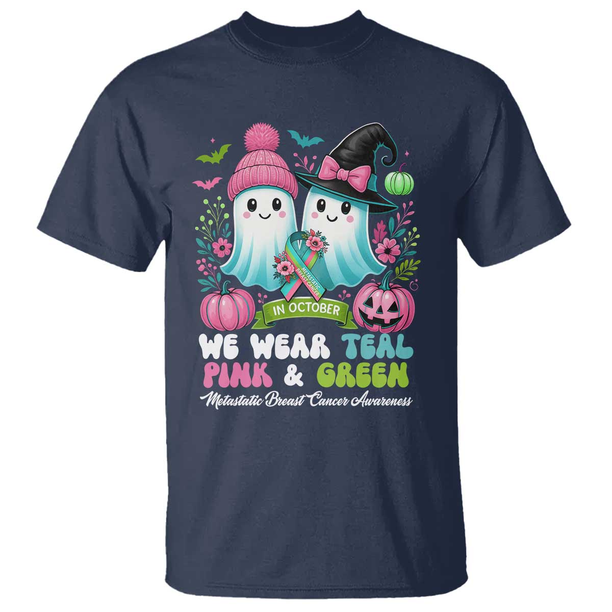 Metastatic Breast Cancer Awareness Ghost T Shirt Halloween Green Teal Pink Ribbon TS10 Navy Print Your Wear