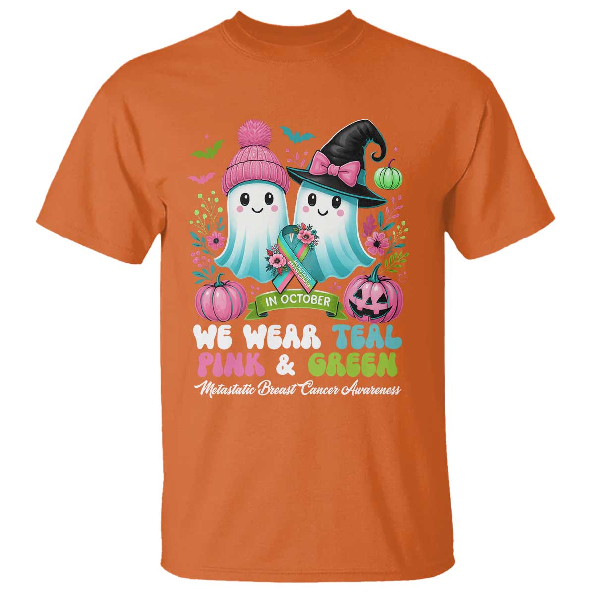 Metastatic Breast Cancer Awareness Ghost T Shirt Halloween Green Teal Pink Ribbon TS10 Orange Print Your Wear