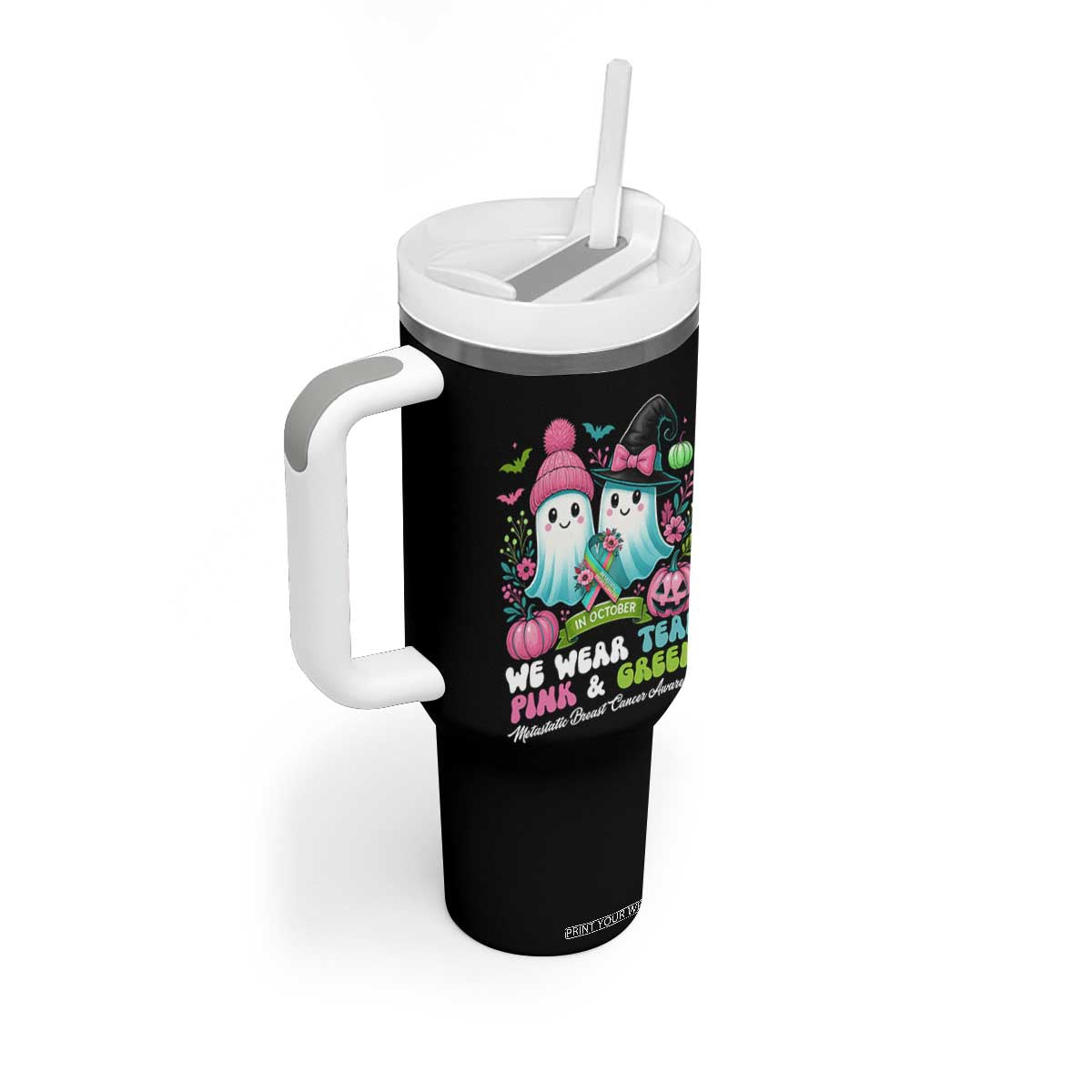 Metastatic Breast Cancer Awareness Ghost Tumbler With Handle Halloween Green Teal Pink Ribbon TS10 Print Your Wear