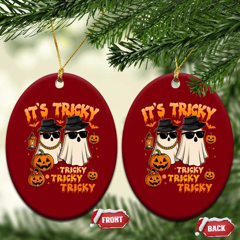 Funny Ghost Ceramic Ornament It's Tricky Tricky Tricky 90s Nostalgia Halloween Costume TS10 Print Your Wear