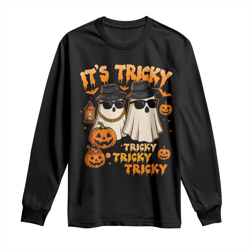 Funny Ghost Long Sleeve Shirt It's Tricky Tricky Tricky 90s Nostalgia Halloween Costume TS10 Black Print Your Wear