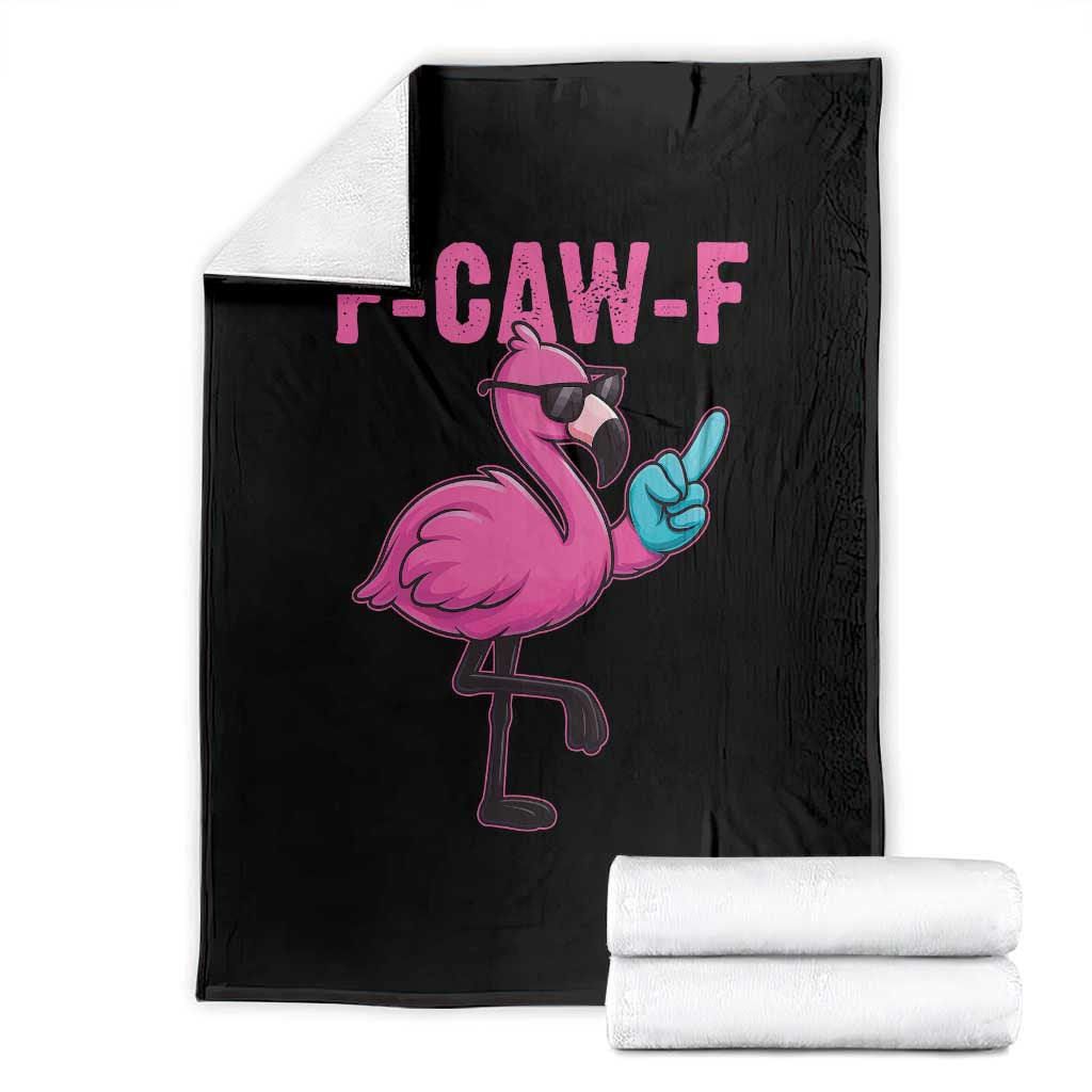 Funny F-Caw-F Flamingo Throw Blanket Adult Humor TS10 Black Print Your Wear