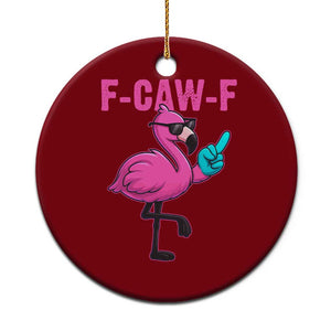 Funny F-Caw-F Flamingo Ceramic Ornament Adult Humor TS10 1pc Red Print Your Wear