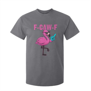 Funny F-Caw-F Flamingo T Shirt For Kid Adult Humor TS10 Charcoal Print Your Wear