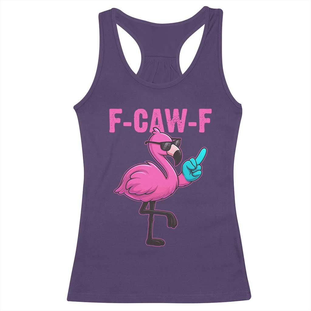 Funny F-Caw-F Flamingo Racerback Tank Top Adult Humor TS10 Purple Print Your Wear
