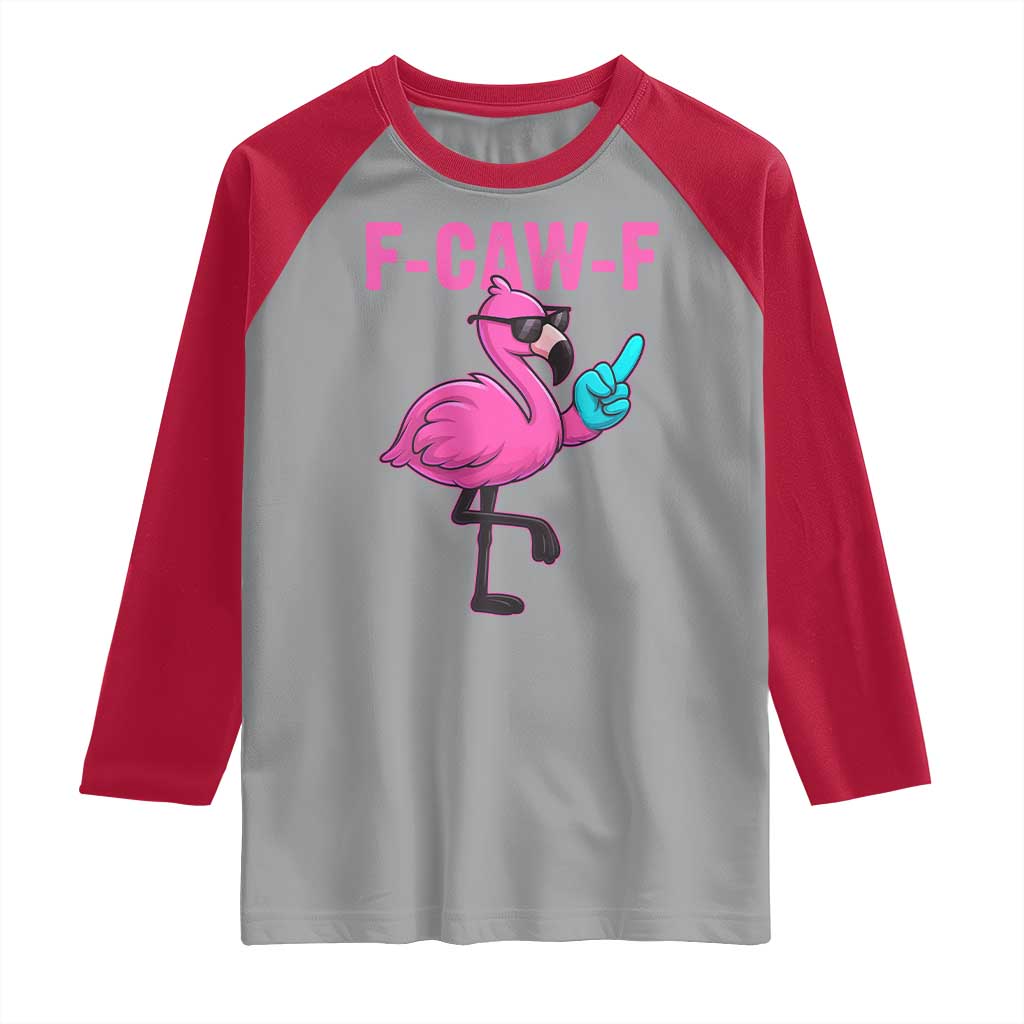 Funny F-Caw-F Flamingo Raglan Shirt Adult Humor TS10 Sport Gray Red Print Your Wear