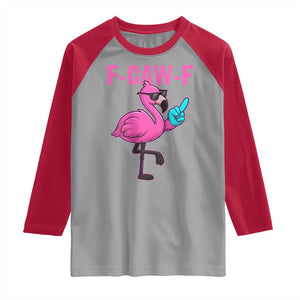 Funny F-Caw-F Flamingo Raglan Shirt Adult Humor TS10 Sport Gray Red Print Your Wear