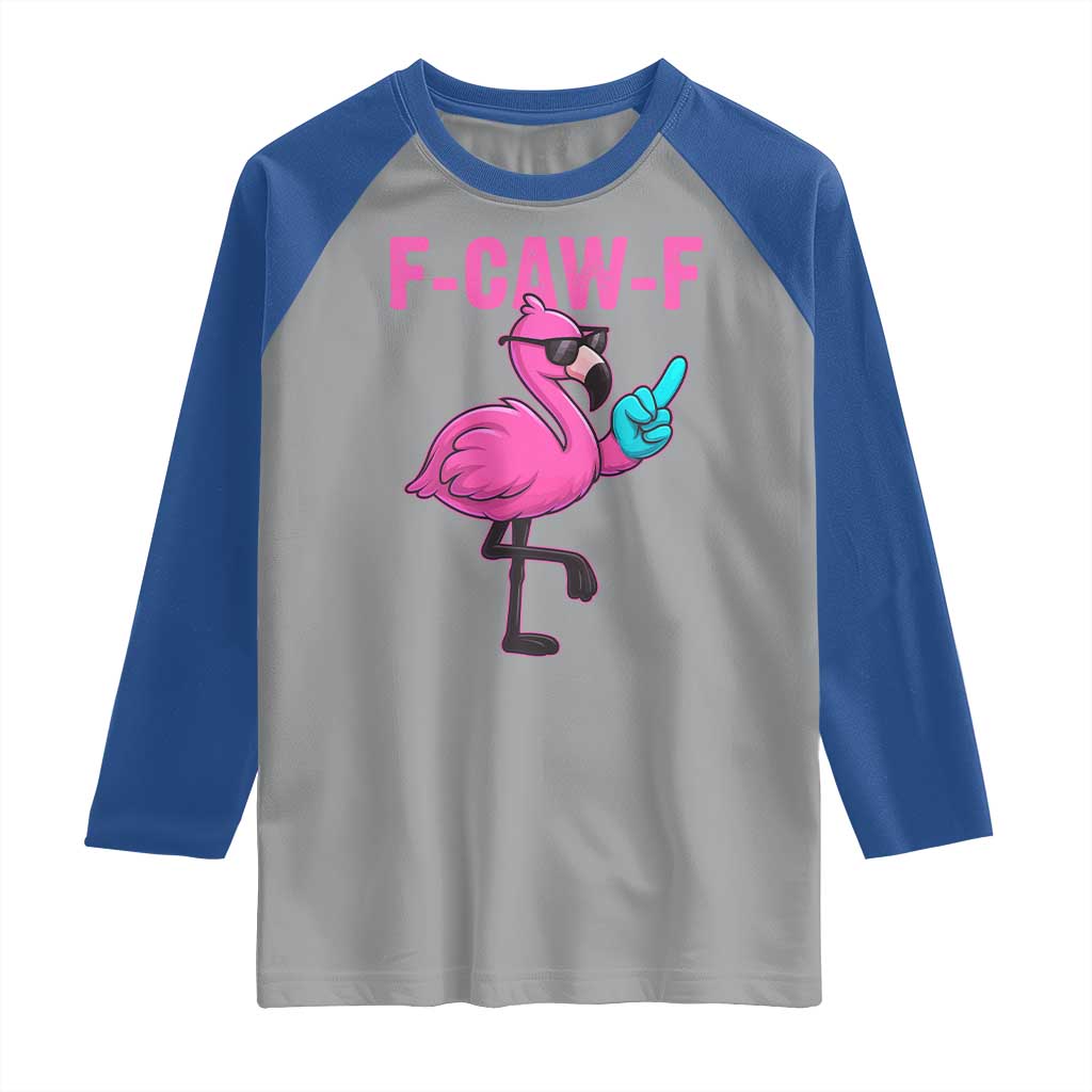 Funny F-Caw-F Flamingo Raglan Shirt Adult Humor TS10 Sport Gray Royal Print Your Wear