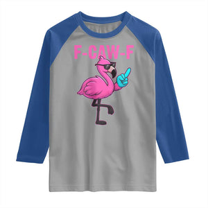 Funny F-Caw-F Flamingo Raglan Shirt Adult Humor TS10 Sport Gray Royal Print Your Wear