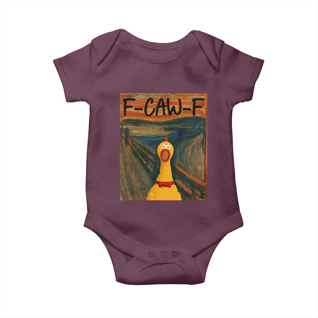 F Caw F Screaming Chicken Baby Onesie Funny Fawk Off Meme TS10 Maroon Print Your Wear