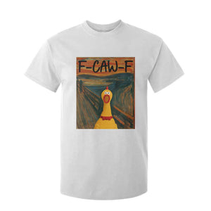 F Caw F Screaming Chicken T Shirt For Kid Funny Fawk Off Meme TS10 White Print Your Wear