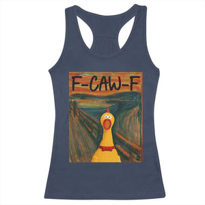 F Caw F Screaming Chicken Racerback Tank Top Funny Fawk Off Meme TS10 Navy Print Your Wear