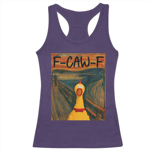 F Caw F Screaming Chicken Racerback Tank Top Funny Fawk Off Meme TS10 Purple Print Your Wear