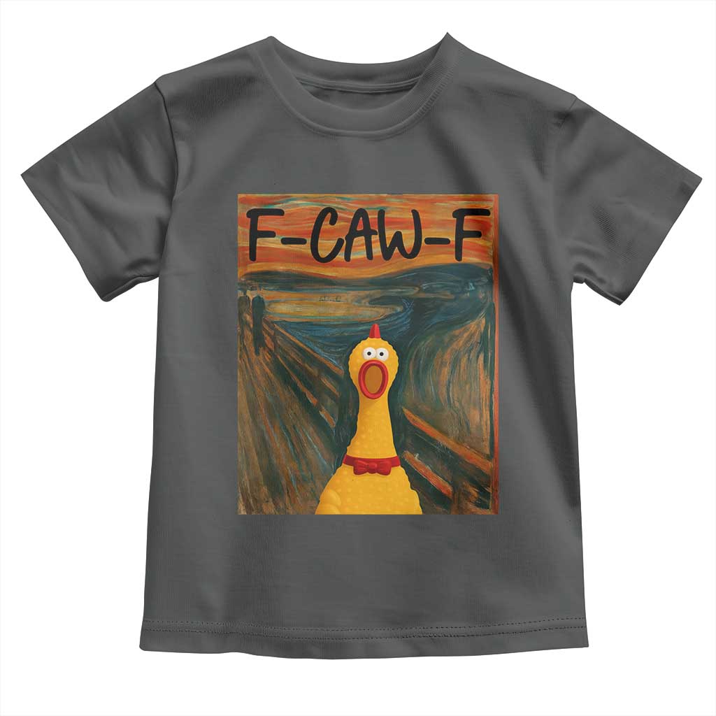 F Caw F Screaming Chicken Toddler T Shirt Funny Fawk Off Meme TS10 Dark Heather Print Your Wear